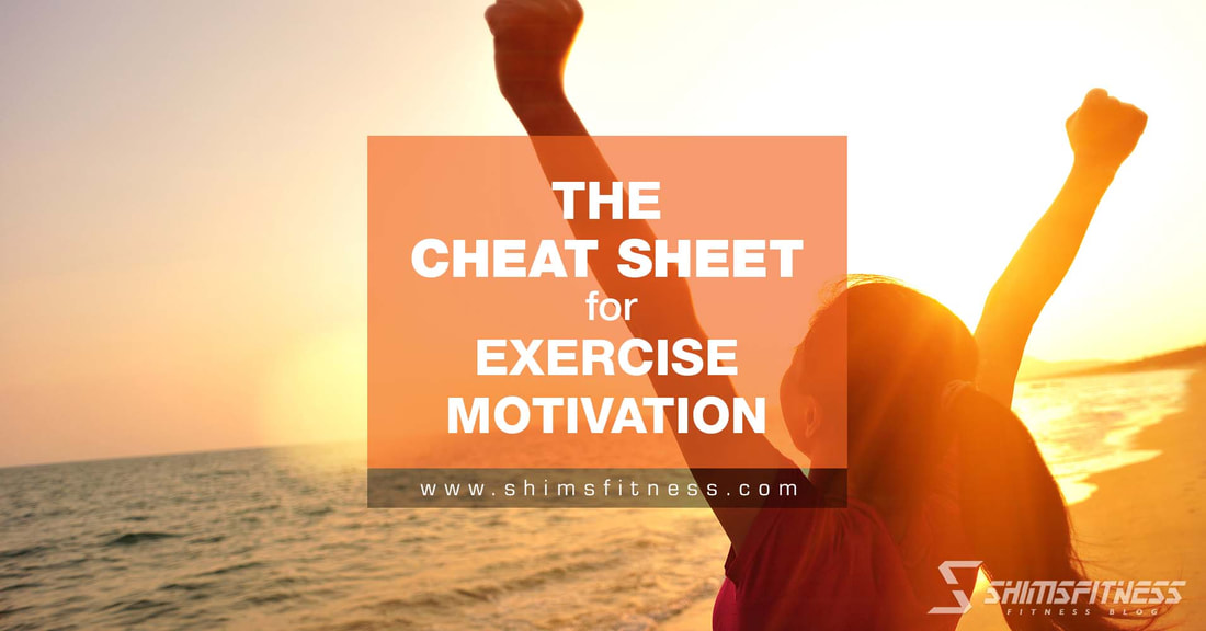 cheat sheet exercise motivation