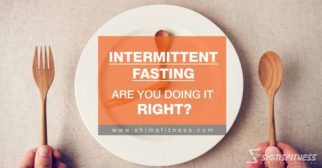 intermittent fasting doing it right